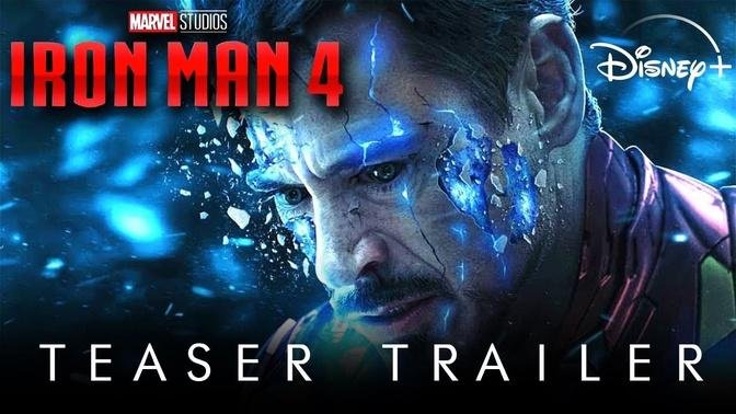 IRON MAN 4 - Teaser Trailer | Marvel Studios | Robert Downey Jr