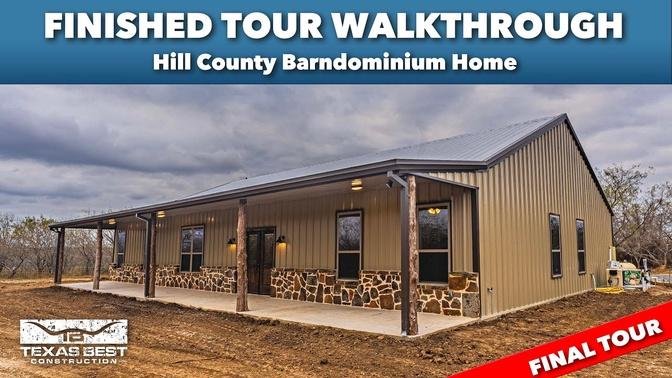 Hill County FINISHED BARNDOMINIUM HOME TOUR WALKTHROUGH  Texas Best Construction