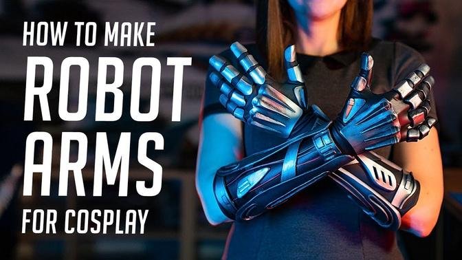 How to make ROBOT ARMS for Cosplay
