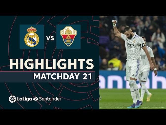 (Laliga 2022/2023): Highlights Real Madrid - Elche CF