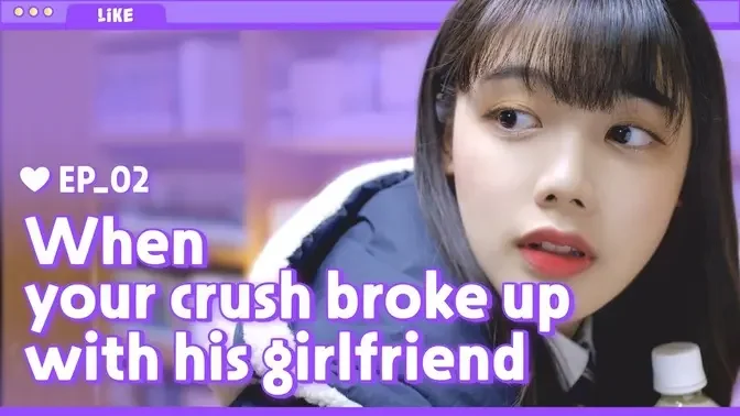 I like him and he likes me [LIKE] EP. 02 My crush flirting with me