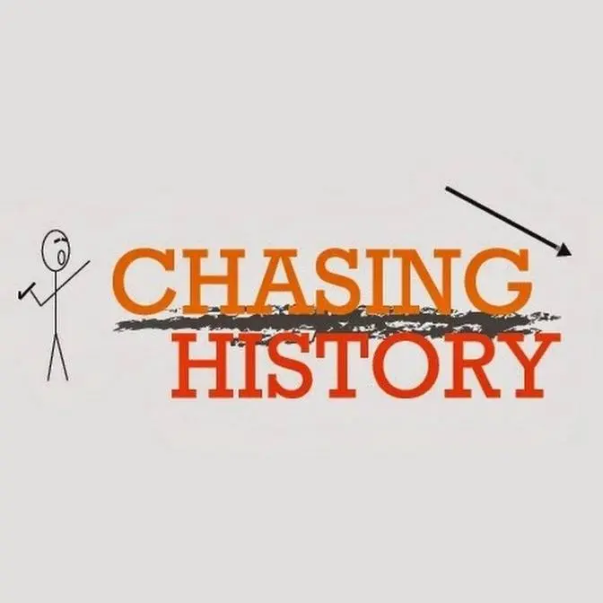 Chasing History