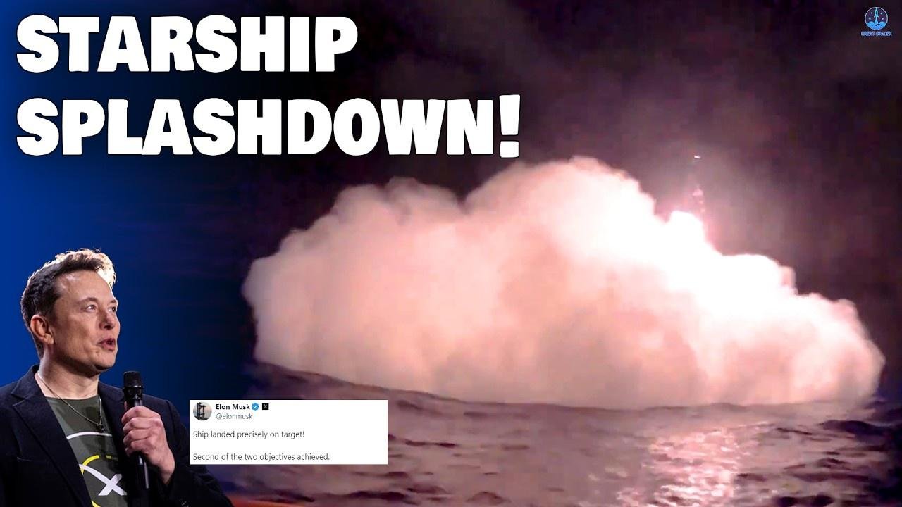 SpaceX Released Ocean Cam Show How Exactly Starship FLIP & SPLASHDOWN into Target!