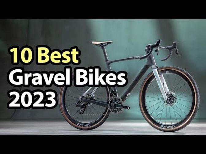 10 Best Gravel Bikes 2023