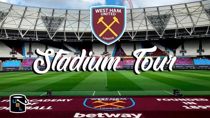 ⚽ West Ham United - London Stadium Tour - Football Travel Guide