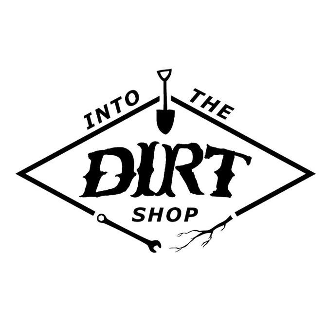 Into The Dirtshop