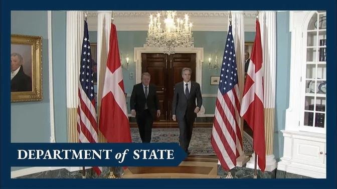 Secretary Blinken Meets With Danish Foreign Minister Lars Løkke Rasmussen