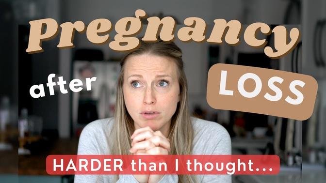 Pregnancy after miscarriage was harder than I expected...