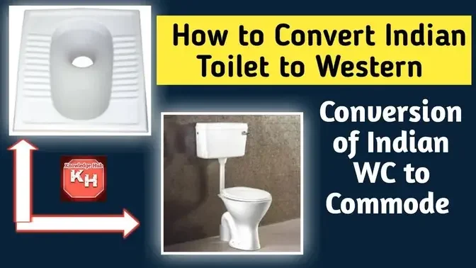 How to Convert Indian Toilet to Western I Conversion of Indian WC to ...