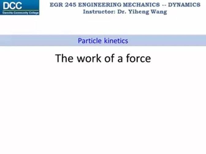 Dynamics_Lecture_15_-_The_work_of_a_force