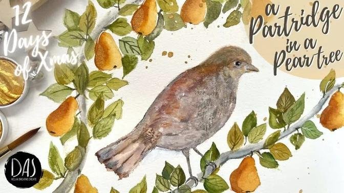 Christmas Watercolor Painting Tutorial - Gift or Card idea - Partridge in a Pear Tree Step by Step