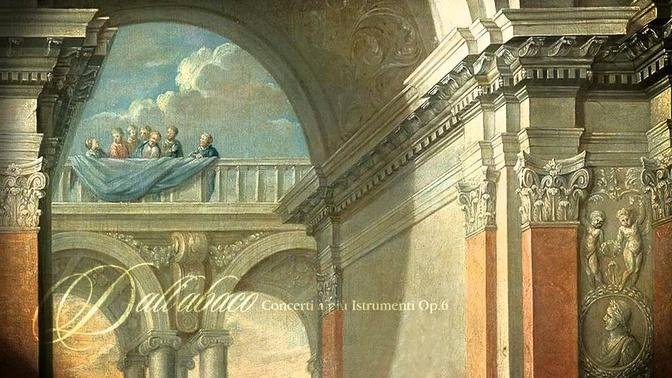 E.F. Dall'Abaco: 12 Concerti à più Istrumenti, Op.VI [Il Tempio Armonico]
