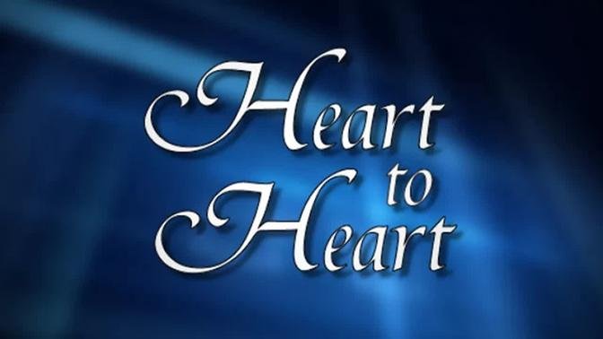 Heart to Heart 7-19-17