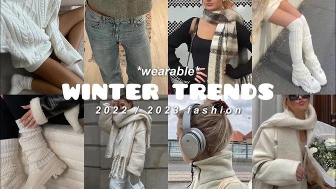 Wearable Fashion Trends Winter 2022 \\ Realistic Outfit Ideas Winter Trends 2022/23, Winter Fashion