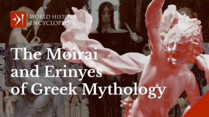 The Moirai and Erinyes of Greek Mythology