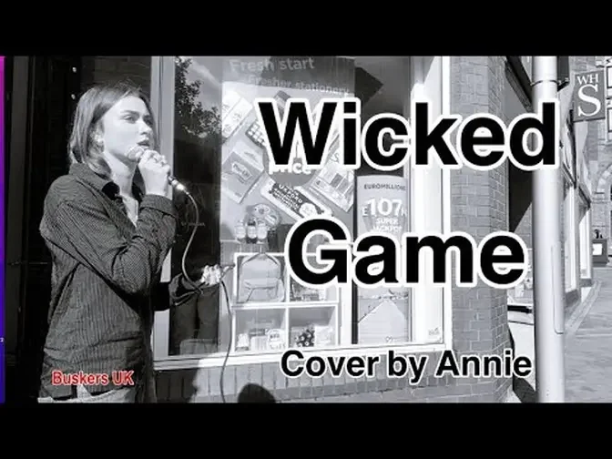 Leeds Busker (Annie) Nails "Wicked Game" Cover - MUST WATCH!