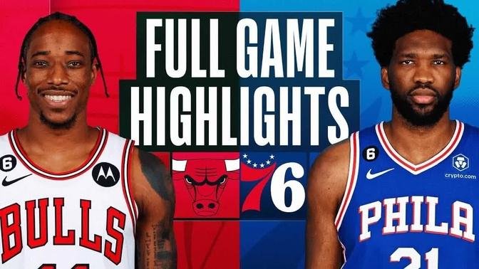 Chicago Bulls vs. Philadelphia 76ers Full Game Highlights | Mar 20 | 2022-2023 NBA Season