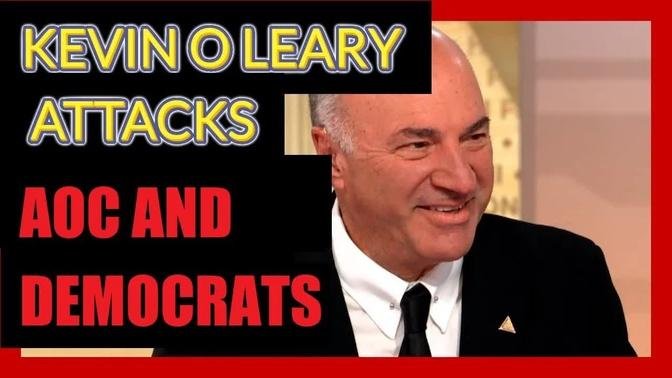 Kevin O'Leary Exposes Jobs Killer AOC And Democrat Run Cities