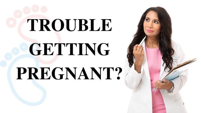 5 Reasons You May Be Having Trouble Getting Pregnant