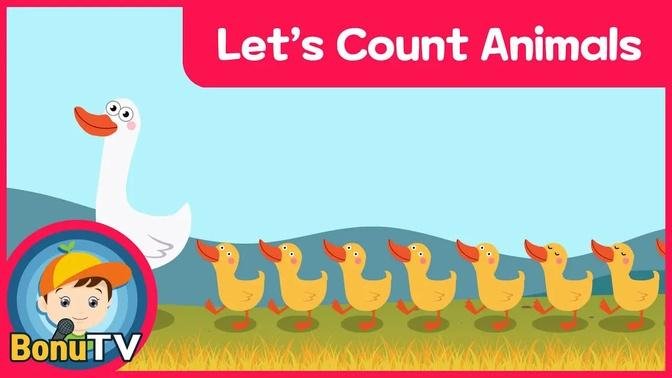 [BonuTV] Let’s Count Animals | Counting 1 to 10 | Numbers Song | Nursery Rhymes for kids | Kids Song