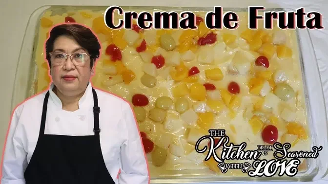 The Best Crema de Fruta _ Pinoy Recipe | 4 Seasons Fruits