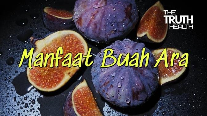 8 Manfaat Buah Ara yang Menakjubkan bagi Kesehatan