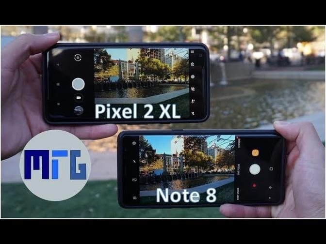 Google Pixel 2 XL vs Samsung Galaxy Note 8 Camera Comparison

