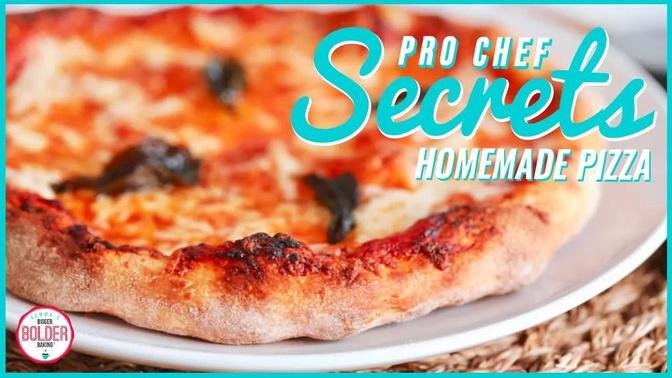 5 Pro Chef Secrets to the Perfect Pizza