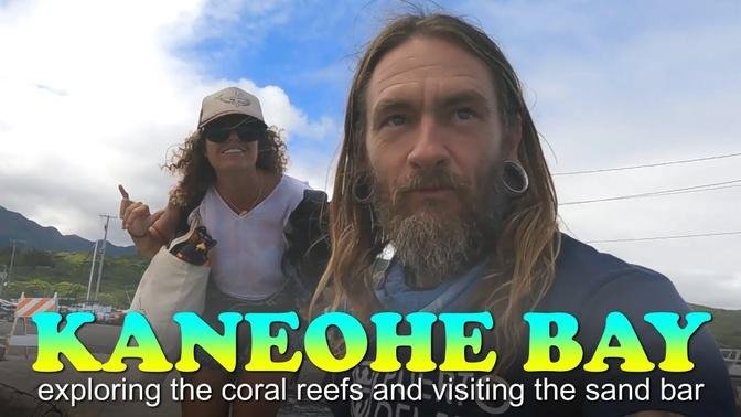 Under Anchor at Kaneohe Bay and Exploring the Coral Reefs with Kimberly Wood