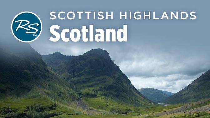 Highlands, Scotland: Glencoe - Rick Steves’ Europe Travel Guide ...