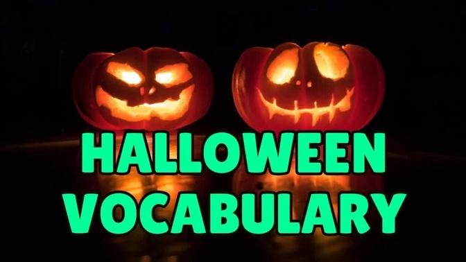 Halloween Vocabulary in English