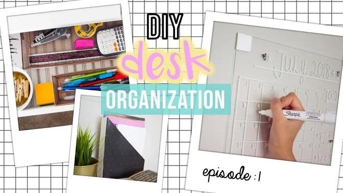 DIY Desk Organization!