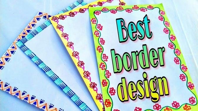 border design for project ; how to decorate project;school project making; decoration of chart paper