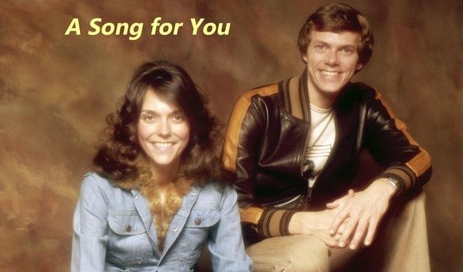 Moment 21: Carpenters "A Song for You" (lyrics in description)