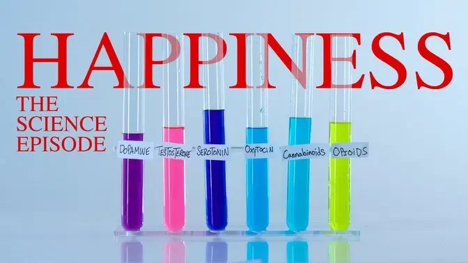 HAPPINESS: The Science of How To Be Happy