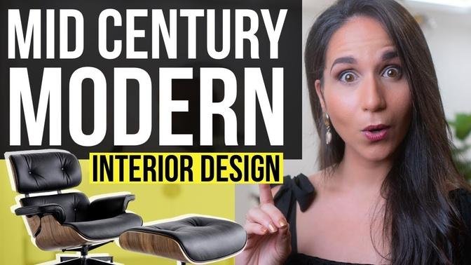 INTERIOR DESIGN MID CENTURY MODERN STYLE | How to get a Mid-Century Modern House