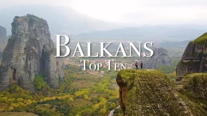 Top 10 Places To Visit In The Balkans