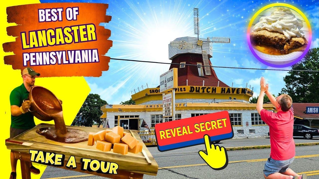 Lancaster Pennsylvania MUST DO's - We're back for a tour in Lancaster PA - Amish Country