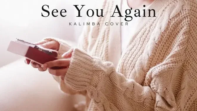 See You Again - Kalimba Cover