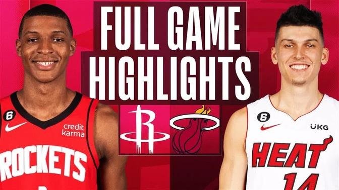Houston Rockets vs. Miami Heat Full Game Highlights | Feb 10 | 2022-2023 NBA Season