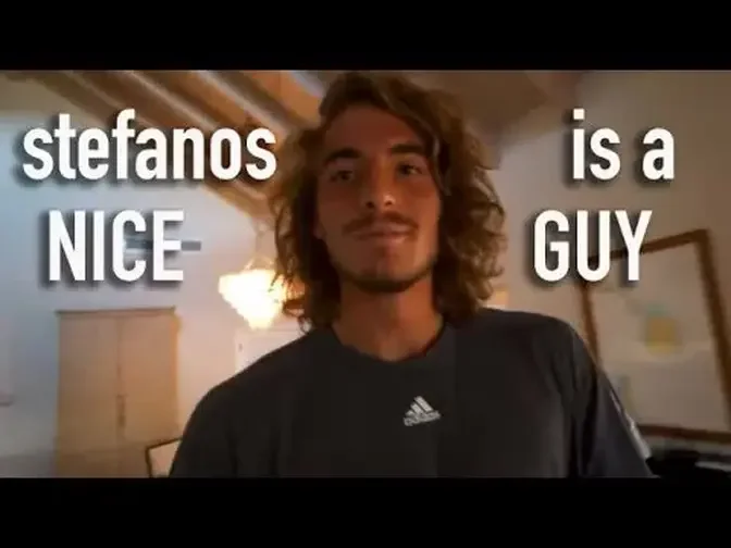 Stefanos Tsitsipas is actually a really nice guy (funny moments).