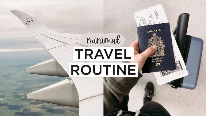 MINIMALIST TRAVEL ROUTINE ✈️ | Traveling Day In My Life, Packing Hacks + More!