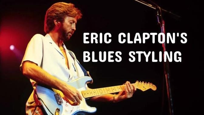 In The Mind of: Eric Clapton Guitar Lesson