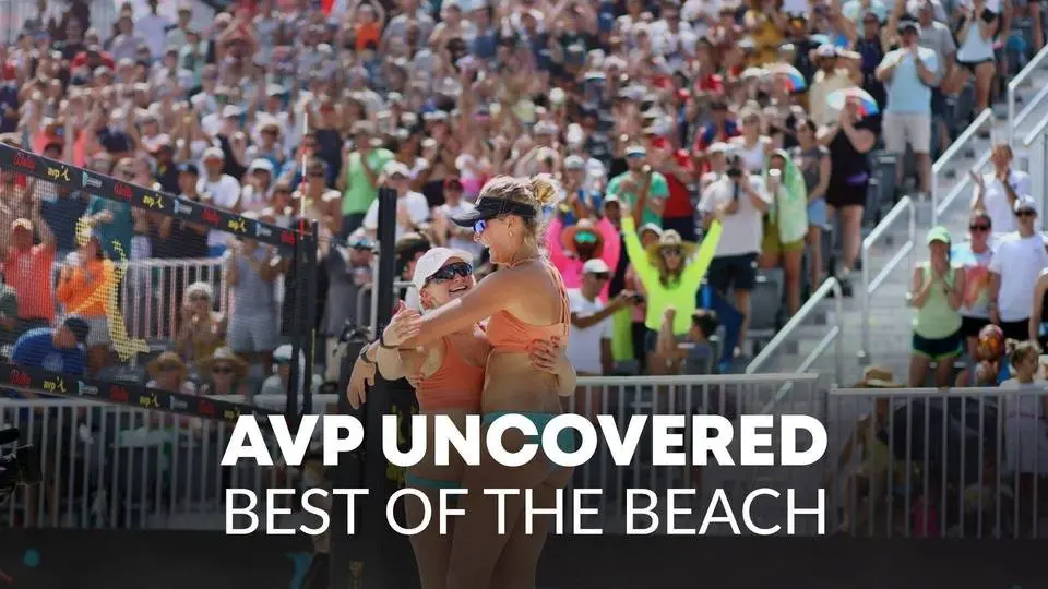 AVP Uncovered: Best of the Beach