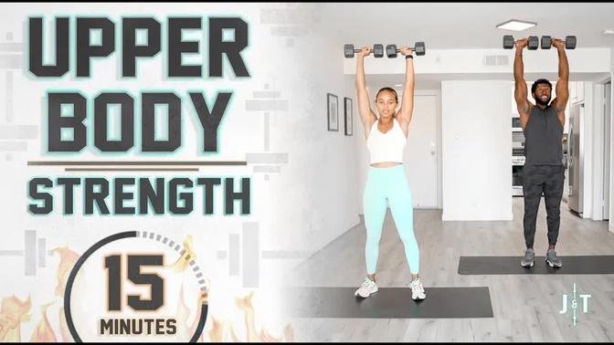 15 Minute Upper Body Dumbbell Workout [Strength Training]
