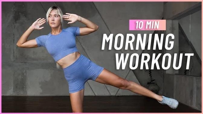 10 MIN GOOD MORNING WORKOUT | Do This Every Morning To Lose Weight