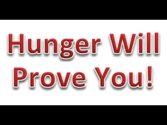 Why Are the Children of God Hungry  Is Hunger Used to Prove Us