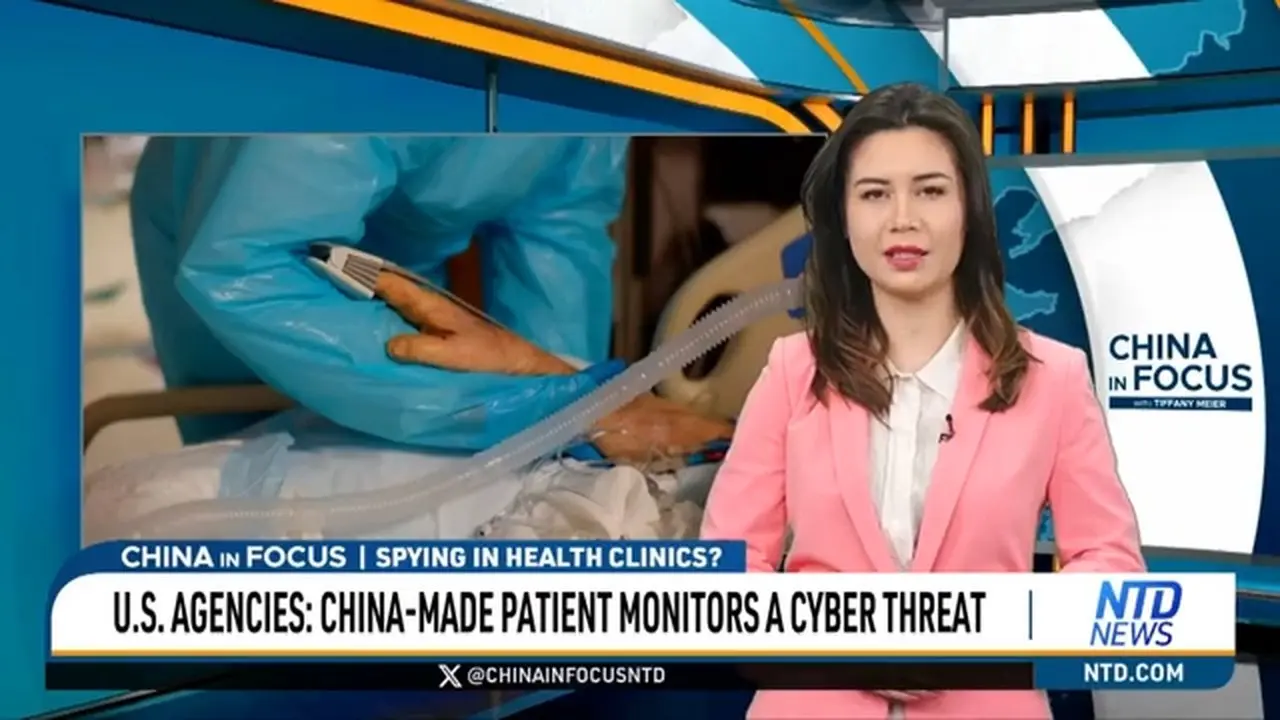 US Agencies: China-made Patient Monitors a Cyber Threat