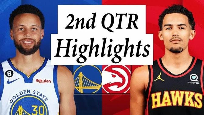Golden State Warriors vs. Atlanta Hawks Full Highlights 2nd QTR | Mar 17 | 2022-2023 NBA Season