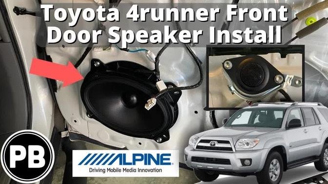 2003 - 2009 Toyota 4Runner Front Door Speaker Install